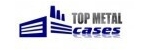 Top metal cases