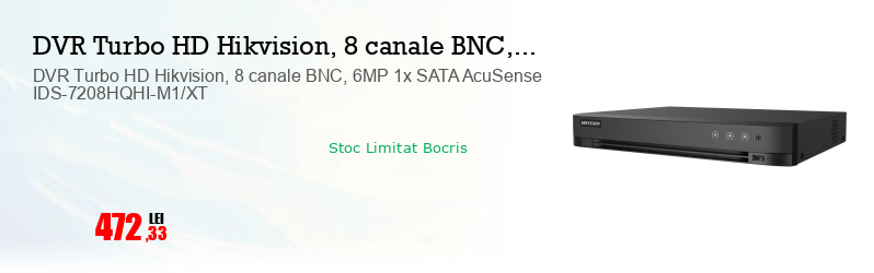 DVR Turbo HD Hikvision, 8 canale BNC, 6MP 1x SATA AcuSense IDS-7208HQHI-M1/XT
