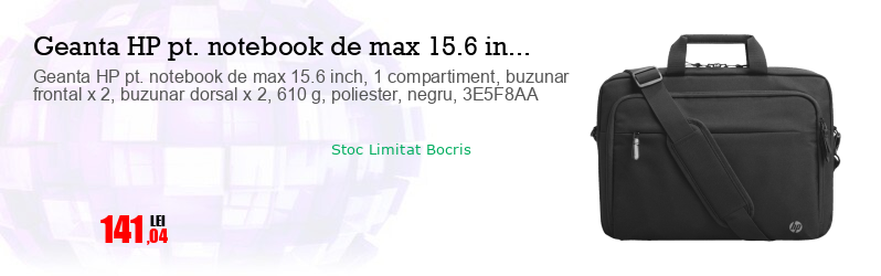 Geanta HP pt. notebook de max 15.6 inch, 1 compartiment, buzunar frontal x 2, buzunar dorsal x 2, 610 g, poliester, negru, 3E5F8AA