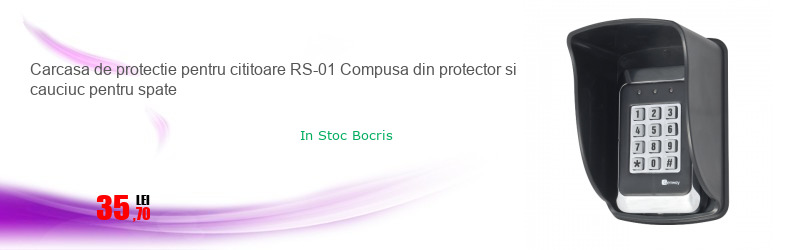Carcasa de protectie pentru cititoare RS-01 Compusa din protector si cauciuc pentru spate