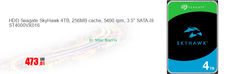 HDD Seagate SkyHawk 4TB, 256MB cache, 5400 rpm, 3.5'' SATA-III ST4000VX016