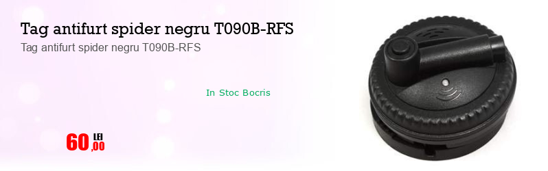 Tag antifurt spider negru T090B-RFS