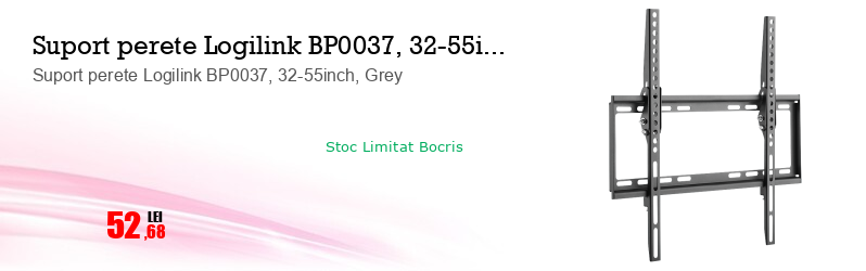 Suport perete Logilink BP0037, 32-55inch, Grey 