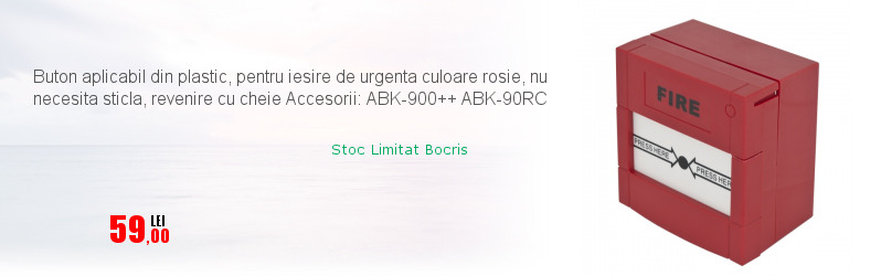 Buton aplicabil din plastic, pentru iesire de urgenta culoare rosie, nu necesita sticla, revenire cu cheie Accesorii: ABK-900++ ABK-90RC