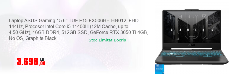 Laptop ASUS Gaming 15.6'' TUF F15 FX506HE-HN012, FHD 144Hz, Procesor Intel Core i5-11400H (12M Cache, up to 4.50 GHz), 16GB DDR4, 512GB SSD, GeForce RTX 3050 Ti 4GB, No OS, Graphite Black