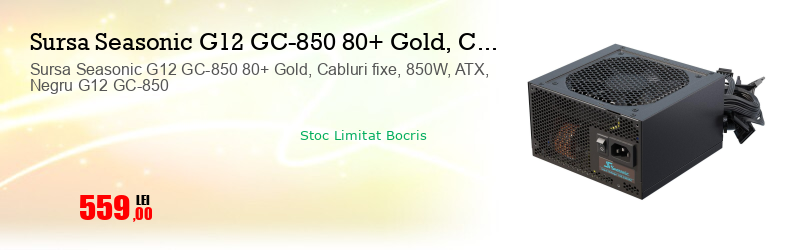 Sursa Seasonic G12 GC-850 80+ Gold, Cabluri fixe, 850W, ATX, Negru G12 GC-850