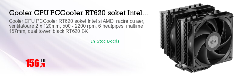 Cooler CPU PCCooler RT620 soket Intel si AMD, racire cu aer, ventilatoare 2 x 120mm, 500 - 2200 rpm, 6 heatpipes, inaltime 157mm, dual tower, black RT620 BK