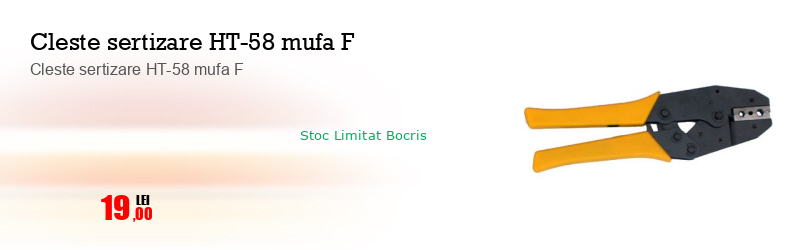 Cleste sertizare HT-58 mufa F
