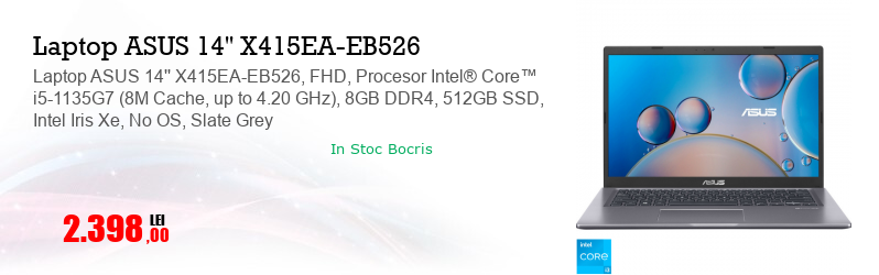 Laptop ASUS 14'' X415EA-EB526, FHD, Procesor Intel® Core™ i5-1135G7 (8M Cache, up to 4.20 GHz), 8GB DDR4, 512GB SSD, Intel Iris Xe, No OS, Slate Grey