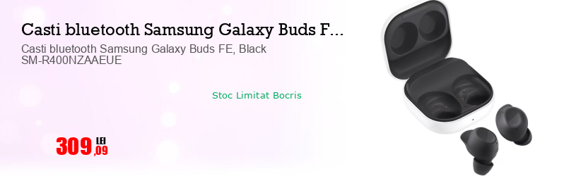 Casti bluetooth Samsung Galaxy Buds FE, Black SM-R400NZAAEUE