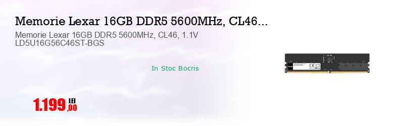 Memorie Lexar 16GB DDR5 5600MHz, CL46, 1.1V LD5U16G56C46ST-BGS