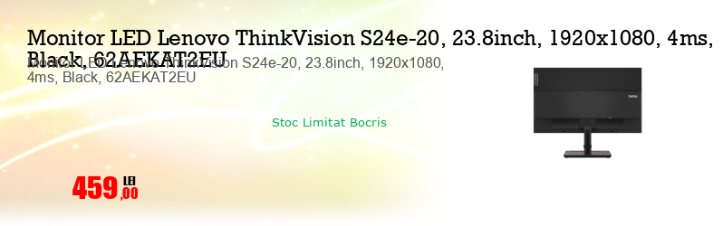 Monitor LED Lenovo ThinkVision S24e-20, 23.8inch, 1920x1080, 4ms, Black, 62AEKAT2EU