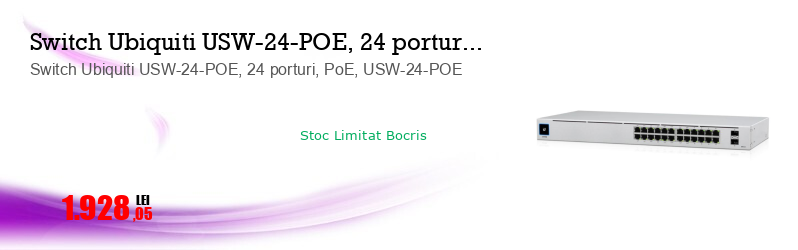 Switch Ubiquiti USW-24-POE, 24 porturi, PoE, USW-24-POE