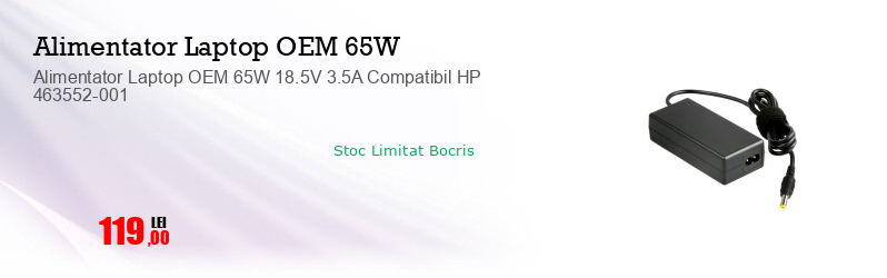 Alimentator Laptop OEM 65W 18.5V 3.5A Compatibil HP 463552-001