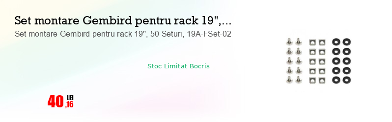Set montare Gembird pentru rack 19'', 50 Seturi, 19A-FSet-02