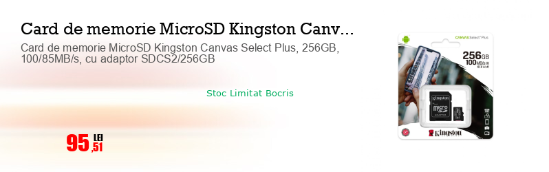 Card de memorie MicroSD Kingston Canvas Select Plus, 256GB, 100/85MB/s, cu adaptor SDCS2/256GB