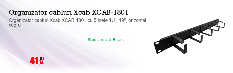 Organizator cabluri Xcab XCAB-1801 cu 5 inele 1U , 19", orizontal , negru