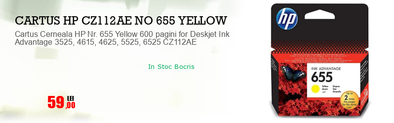 Cartus Cerneala HP Nr. 655 Yellow 600 pagini for Deskjet Ink Advantage 3525, 4615, 4625, 5525, 6525 CZ112AE