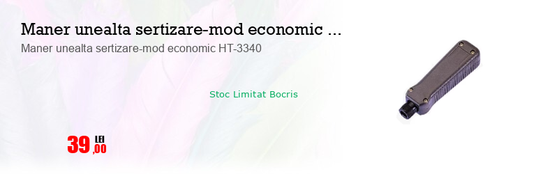 Maner unealta sertizare-mod economic HT-3340