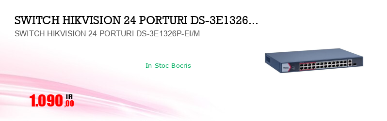 SWITCH HIKVISION 24 PORTURI DS-3E1326P-EI/M  