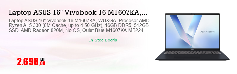 Laptop ASUS 16'' Vivobook 16 M1607KA, WUXGA, Procesor AMD Ryzen AI 5 330 (8M Cache, up to 4.50 GHz), 16GB DDR5, 512GB SSD, AMD Radeon 820M, No OS, Quiet Blue M1607KA-MB224
