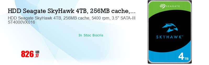 HDD Seagate SkyHawk 4TB, 256MB cache, 5400 rpm, 3.5'' SATA-III ST4000VX016