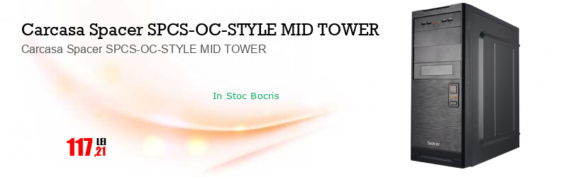 Carcasa Spacer SPCS-OC-STYLE MID TOWER