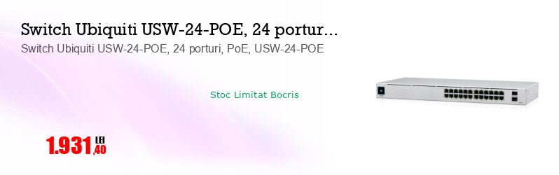 Switch Ubiquiti USW-24-POE, 24 porturi, PoE, USW-24-POE
