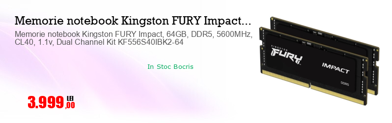 Memorie notebook Kingston FURY Impact, 64GB, DDR5, 5600MHz, CL40, 1.1v, Dual Channel Kit KF556S40IBK2-64