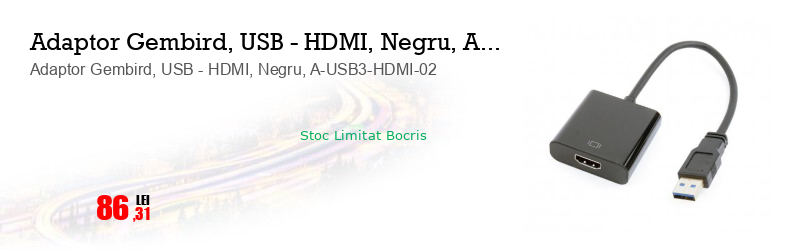 Adaptor Gembird, USB - HDMI, Negru, A-USB3-HDMI-02