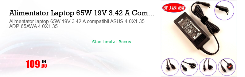 Alimentator laptop 65W 19V 3.42 A compatibil ASUS 4.0X1.35 ADP-65AWA 4.0X1.35