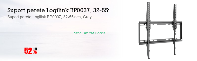 Suport perete Logilink BP0037, 32-55inch, Grey 