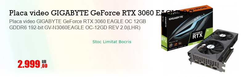 Placa video GIGABYTE GeForce RTX 3060 EAGLE OC 12GB GDDR6 192-bit GV-N3060EAGLE OC-12GD REV 2.0(LHR)