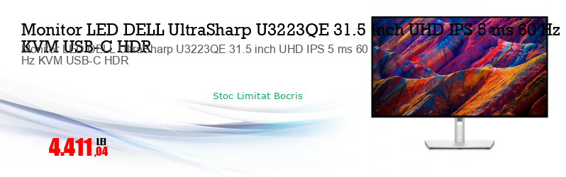 Monitor LED DELL UltraSharp U3223QE 31.5 inch UHD IPS 5 ms 60 Hz KVM USB-C HDR
