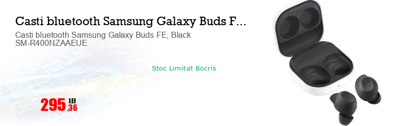 Casti bluetooth Samsung Galaxy Buds FE, Black SM-R400NZAAEUE