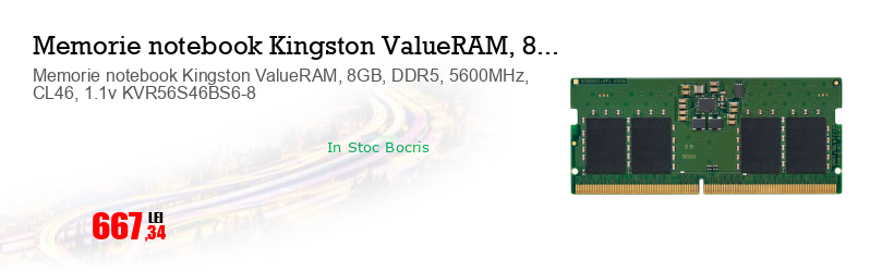 Memorie notebook Kingston ValueRAM, 8GB, DDR5, 5600MHz, CL46, 1.1v KVR56S46BS6-8