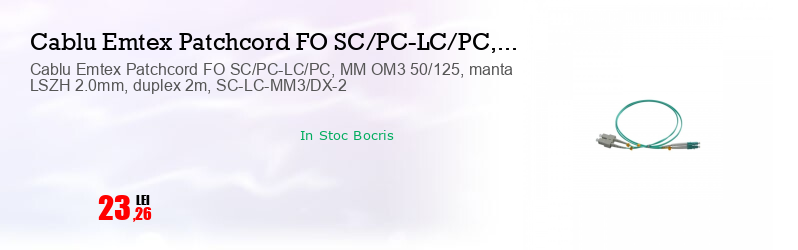 Cablu Emtex Patchcord FO SC/PC-LC/PC, MM OM3 50/125, manta LSZH 2.0mm, duplex 2m, SC-LC-MM3/DX-2