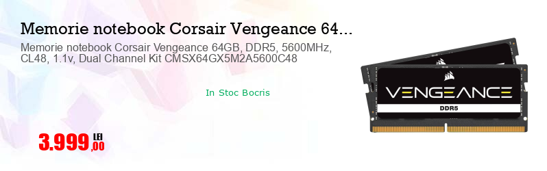 Memorie notebook Corsair Vengeance 64GB, DDR5, 5600MHz, CL48, 1.1v, Dual Channel Kit CMSX64GX5M2A5600C48