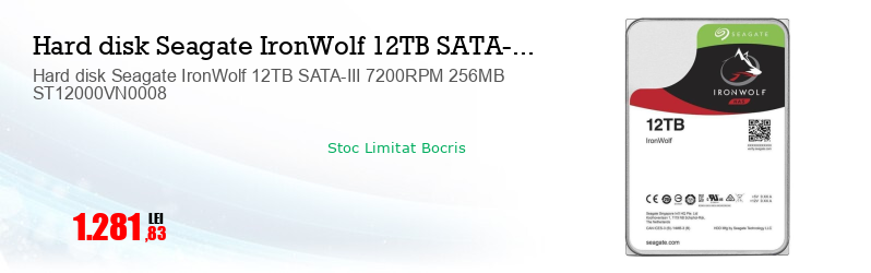 Hard disk Seagate IronWolf 12TB SATA-III 7200RPM 256MB ST12000VN0008
