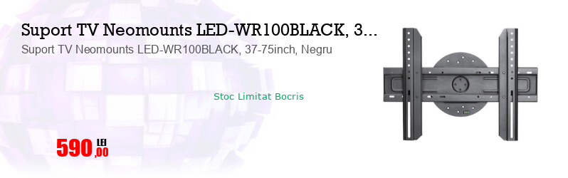 Suport TV Neomounts LED-WR100BLACK, 37-75inch, Negru
