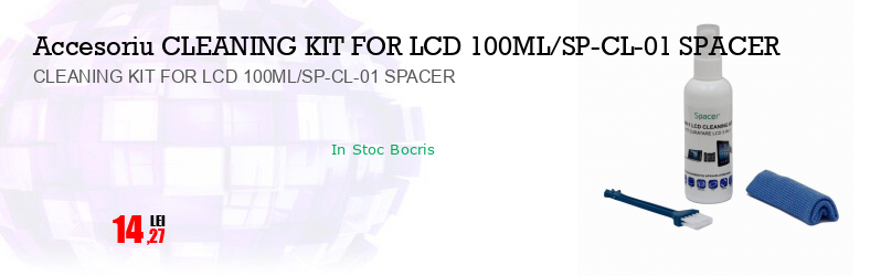 CLEANING KIT FOR LCD 100ML/SP-CL-01 SPACER 