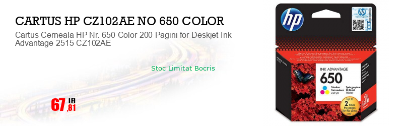 Cartus Cerneala HP Nr. 650 Color 200 Pagini for Deskjet Ink Advantage 2515 CZ102AE