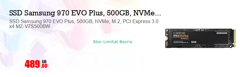 SSD Samsung 970 EVO Plus, 500GB, NVMe, M.2, PCI Express 3.0 x4 MZ-V7S500BW