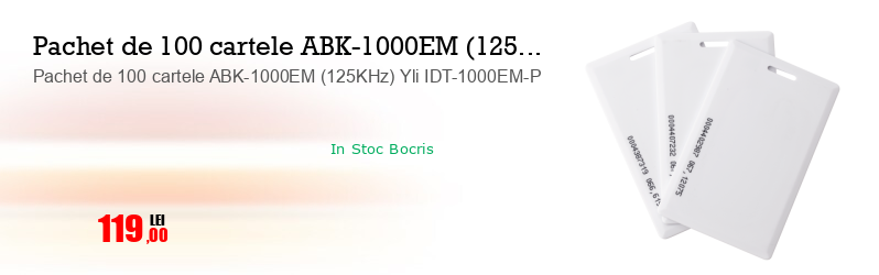 Pachet de 100 cartele ABK-1000EM (125KHz) Yli IDT-1000EM-P