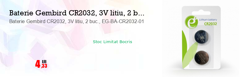 Baterie Gembird CR2032, 3V litiu, 2 buc., EG-BA-CR2032-01