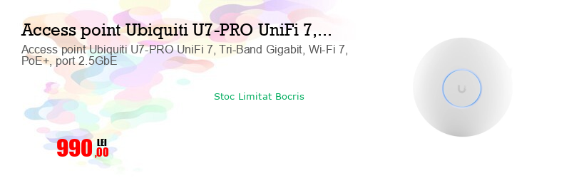 Access point Ubiquiti U7-PRO UniFi 7, Tri-Band Gigabit, Wi-Fi 7, PoE+, port 2.5GbE