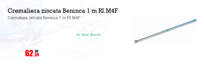 Cremaliera zincata Beninca 1 m RI.M4F