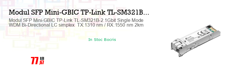 Modul SFP Mini-GBIC TP-Link TL-SM321B-2 1Gbit Single Mode WDM Bi-Directional LC simplex  TX:1310 nm / RX:1550 nm 2km