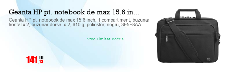 Geanta HP pt. notebook de max 15.6 inch, 1 compartiment, buzunar frontal x 2, buzunar dorsal x 2, 610 g, poliester, negru, 3E5F8AA
