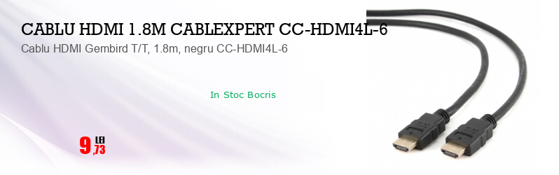 Cablu HDMI Gembird T/T, 1.8m, negru CC-HDMI4L-6